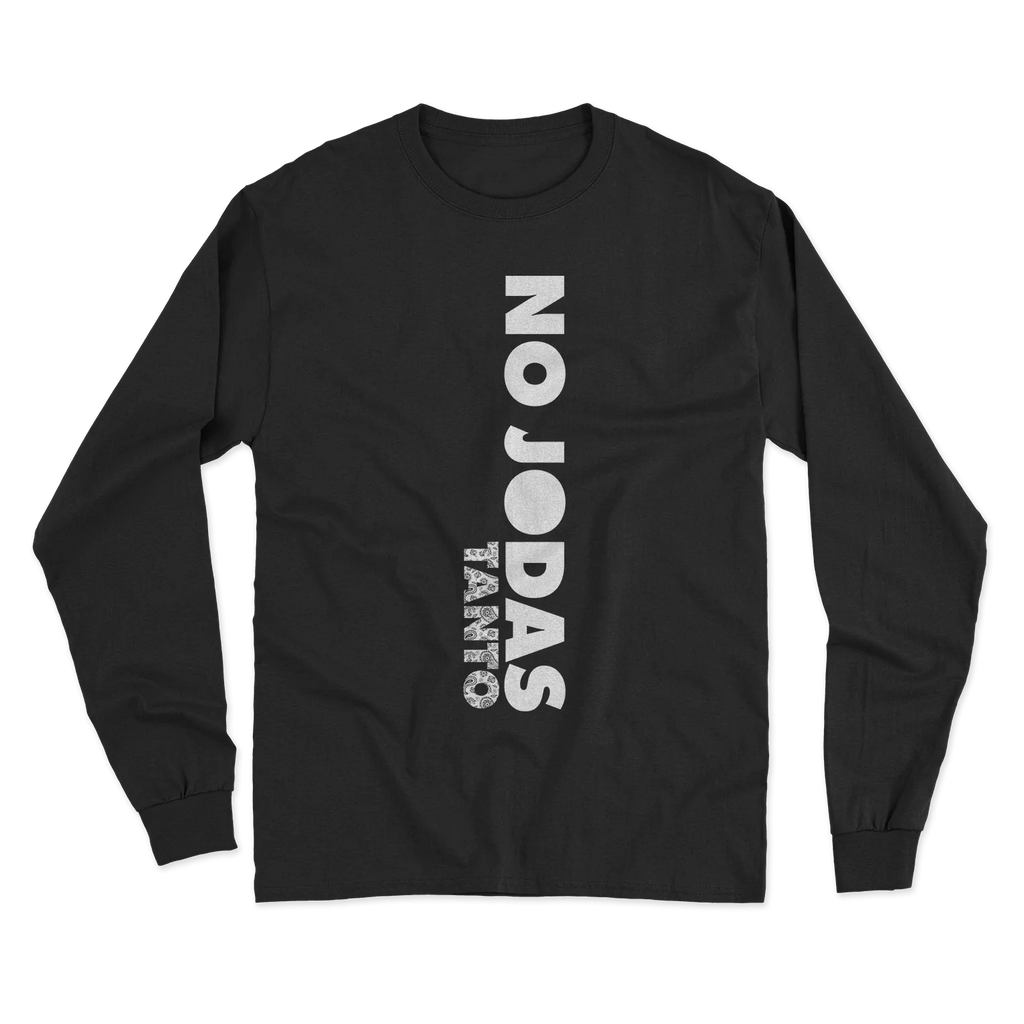 No Jodas Tanto  T-Shirt