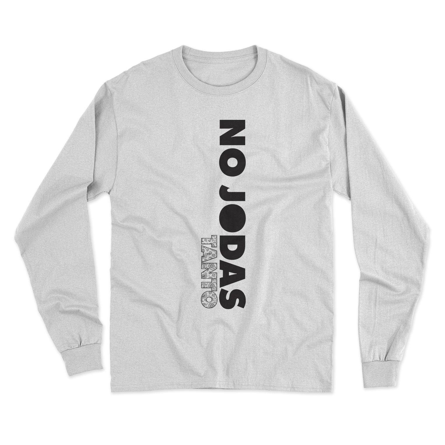 No Jodas Tanto  T-Shirt