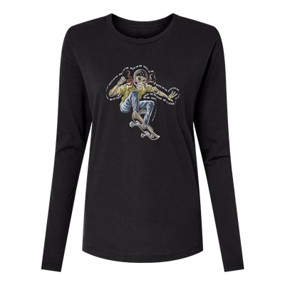 Skate or Die Long Sleeve Women's T-Shirt