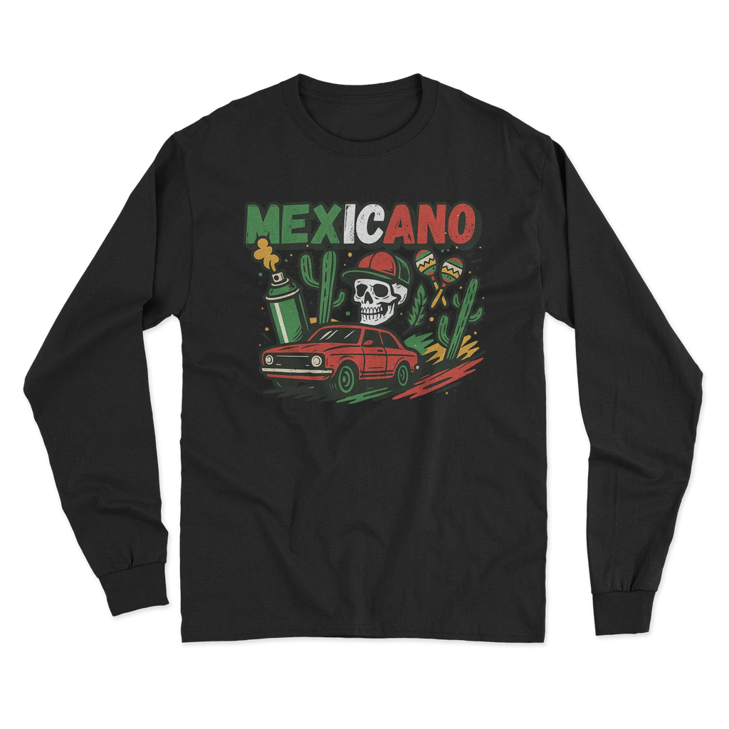 Mexicano Long Sleeve T-Shirt