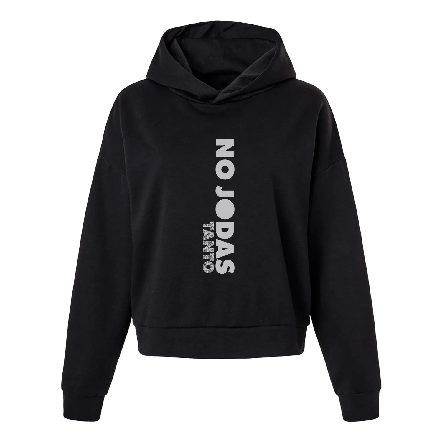 No Jodas Tanto Women's Hoodie