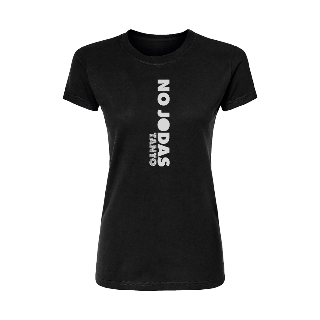 No Jodas Tanto Short Sleeve Women's T-Shirt