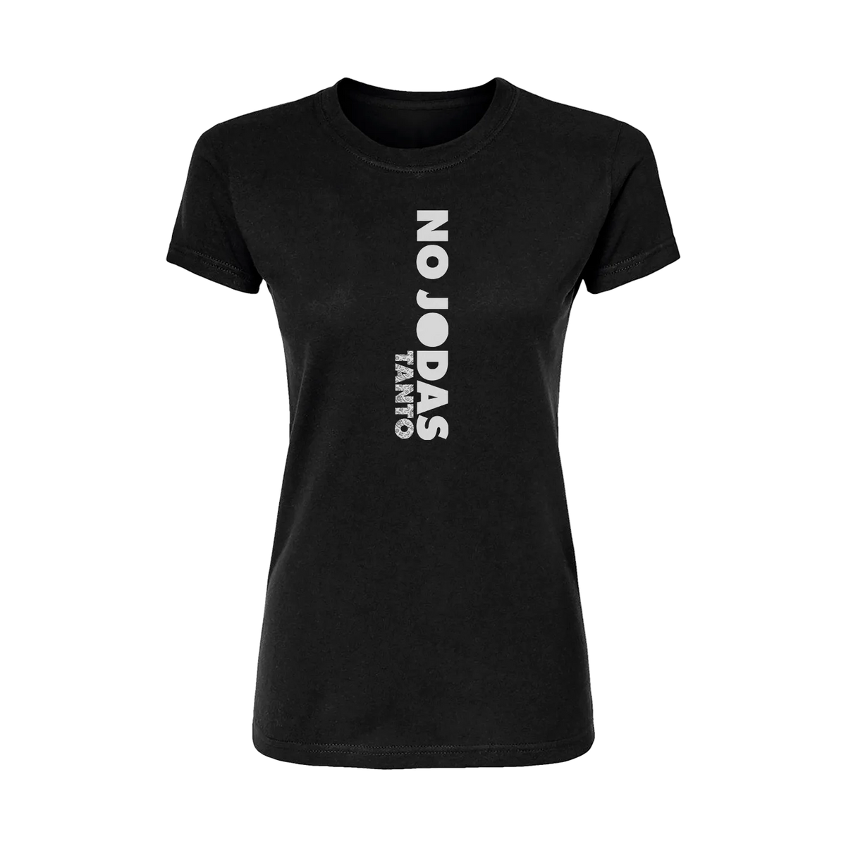No Jodas Tanto Short Sleeve Women's T-Shirt