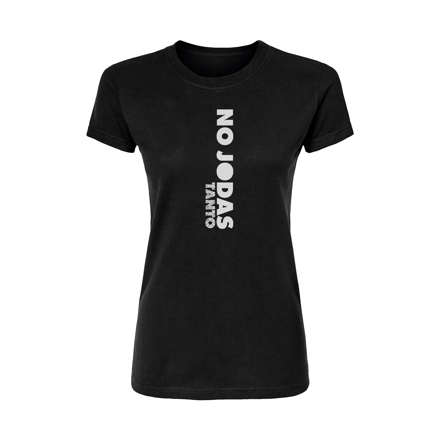 No Jodas Tanto Short Sleeve Women's T-Shirt