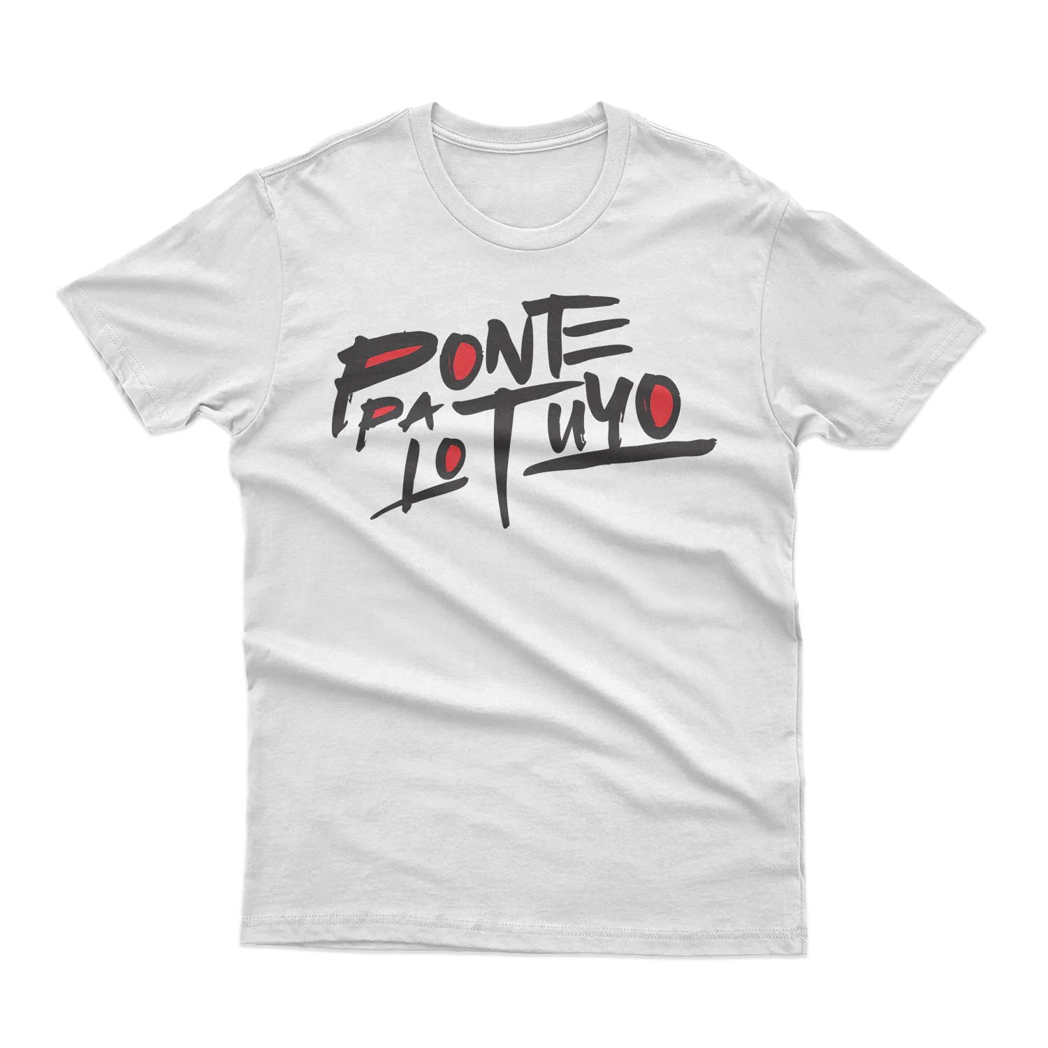 Ponte Pa' Lo Tuyo T-Shirt