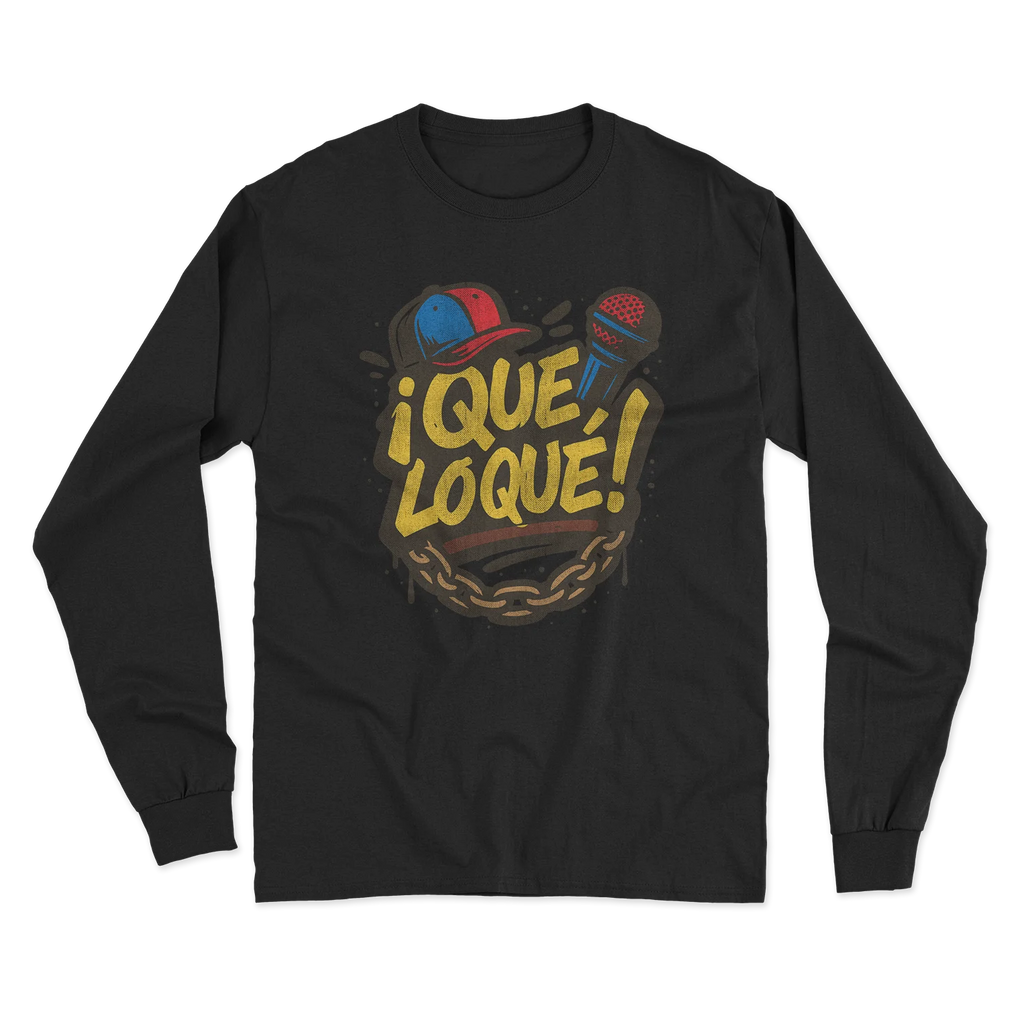 Que Lo Que T-Shirt