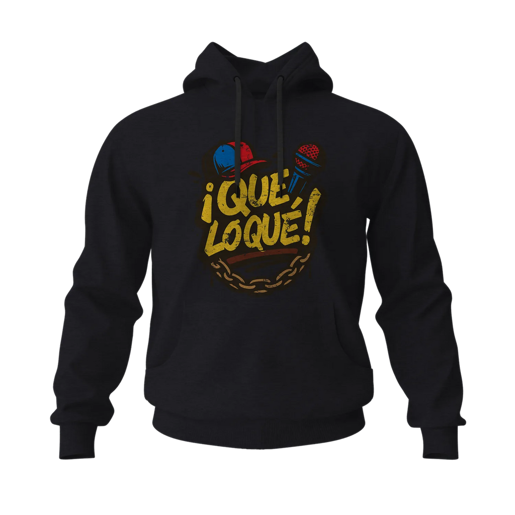 Que Lo Que Hoodie