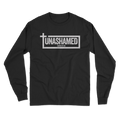 Unashamed Long Sleeve T-Shirt